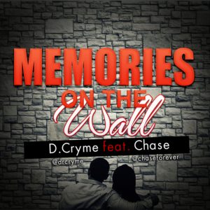 Memories On The Wall by Ball J feat. Chase