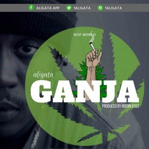 Ganja by Aligata