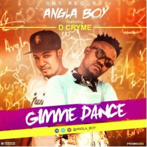 Gimme Dance by Angla Boy feat. Dr Cryme