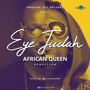 African Queen (Rendition) by Eye Judah