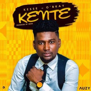 Kente by Kesse feat. O'BKay