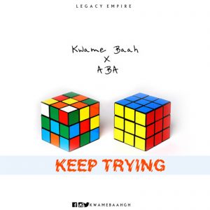 Keep Trying by Kwame Baah feat. Aba