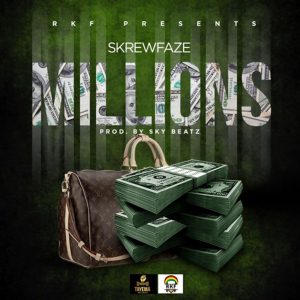 Millions by Skrewfaze