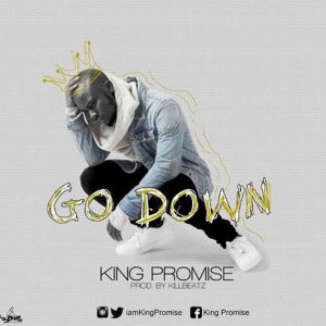 Go Down by King Promise