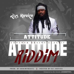 Attitude (Attitude Riddim) by Ras Kuuku
