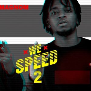 We Speed 2 Album by Magnom