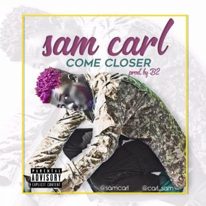 Come Closer by Sam Carl