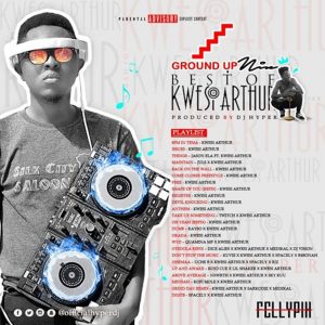 Best Of Kwesi Arthur by DJ Hyper