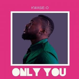 Only You by Kwasie-O