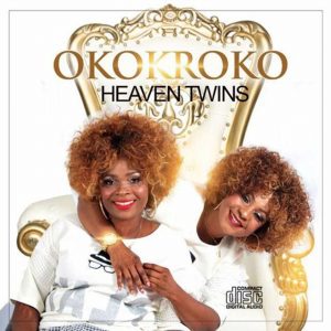 Okokroko by Heavenly Twins feat. Great Ampong