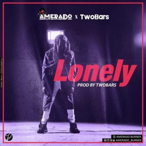 Lonely by Amerado & TwoBars