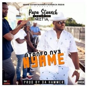Atanfo Nyɛ Nyame by Papa Staunch