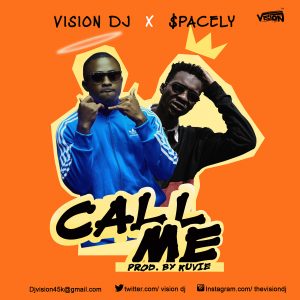 Call Me by Vision DJ feat. $pacely
