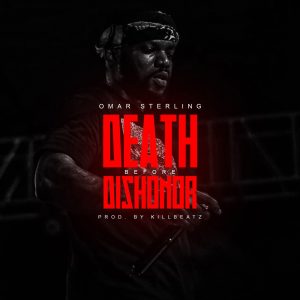Death Before Dishonor by Omar Sterling