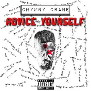 Advice Yourself by Chymny Crane