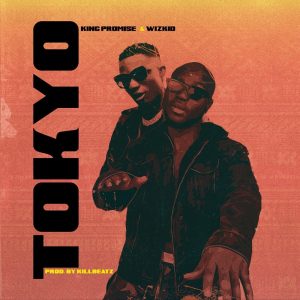 Tokyo by King Promise feat. Wizkid