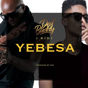 Yebesa (Remix) by Ded Buddy feat. KiDi