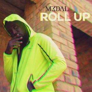 Roll Up by M3DAL