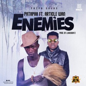 Enemies by Patapaa feat. Article Wan