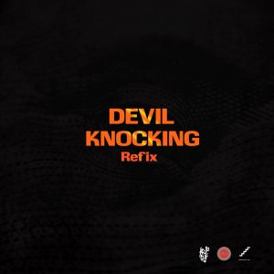 Devil Knocking Refix by Ko-Jo Cue feat. Kwesi Arthur