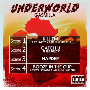 Underworld EP by Gasmilla