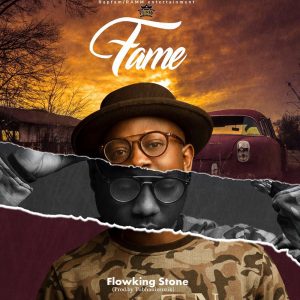 Fame by Flowking Stone