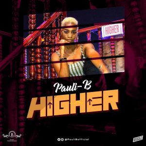 Higher by Pauli-B