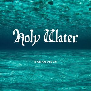 Holy Water by Darkovibes
