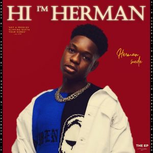Hi I'm Herman by Herman $uede