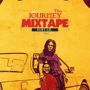 Audio: The Journey by Kofi Lil