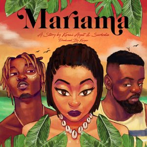 Mariama by Kirani AYAT feat. Sarkodie