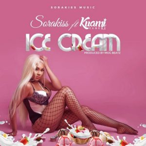 Ice Cream by Sorakiss feat. Kuami Eugene
