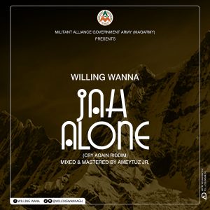 Jah Alone by Willy Wana