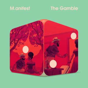 The Gamble by M.anifest