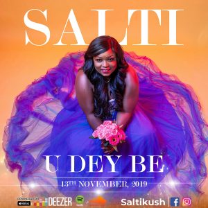 U Dey Be by Salti