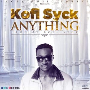 Anything by Kofi Syck