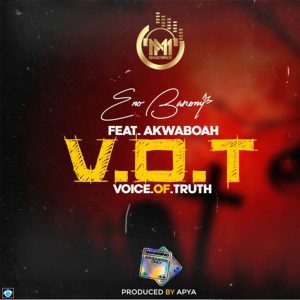 V.O.T by Eno Barony feat. Akwaboah