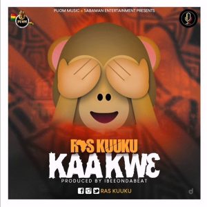 KaaKw3 (Don't Look) by Ras Kuuku