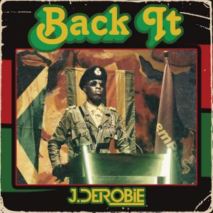Back It by J.Derobie