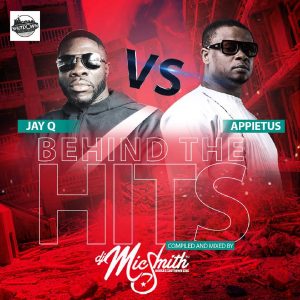 Behind The Hits (Jay Q vs Appietus) by DJ Mic Smith