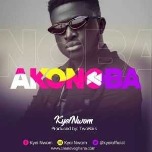 Akonoba by Kyei Nwom