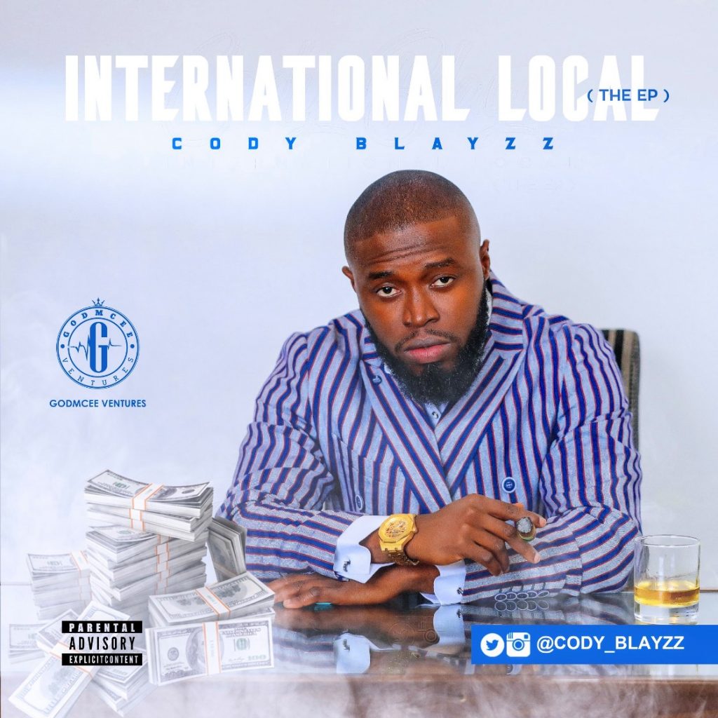 Cody Blayzz's 'International Local EP' now available
