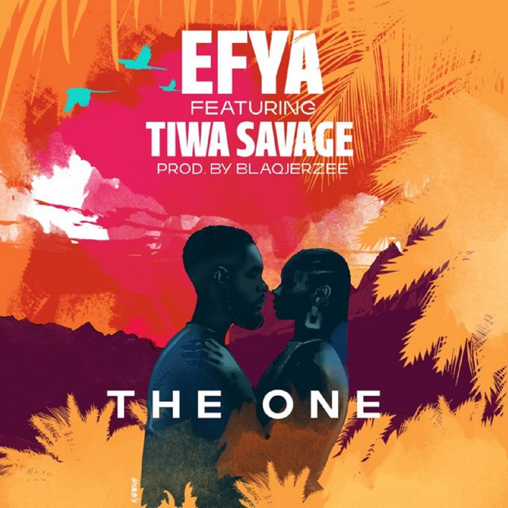 The One by Efya feat. Tiwa Savage