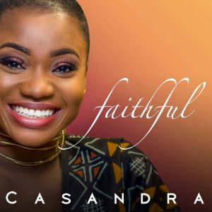 Faithful by Casandra feat. Nii Soul