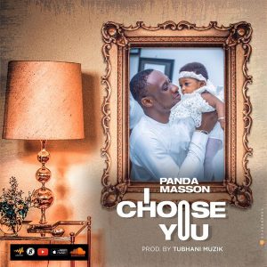 I Choose You by Panda Masson