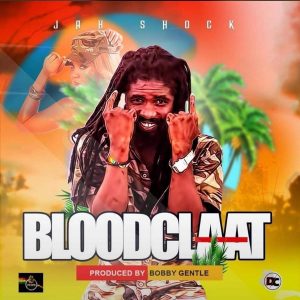 Bloodclat by Jah Shock
