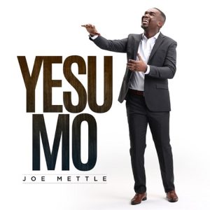 Yesu Mo by Joe Mettle
