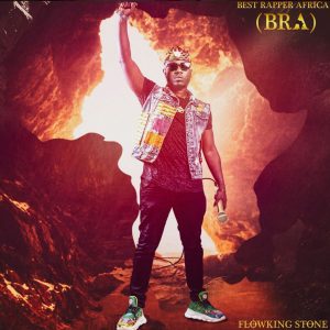 Best Rapper Africa Album by Flowking Stone