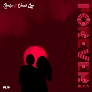 Forever (Remix) by Gyakie feat. Omah Lay