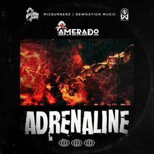 Adrenaline by Amerado